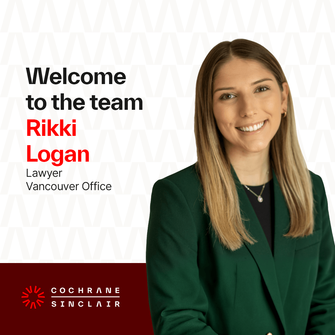 Cochrane Sinclair welcomes Rikki Logan to our Vancouver Office